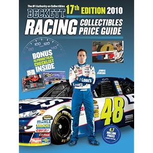 Beckett Racing Collectibles Price Guide 2010 by Tim Trout