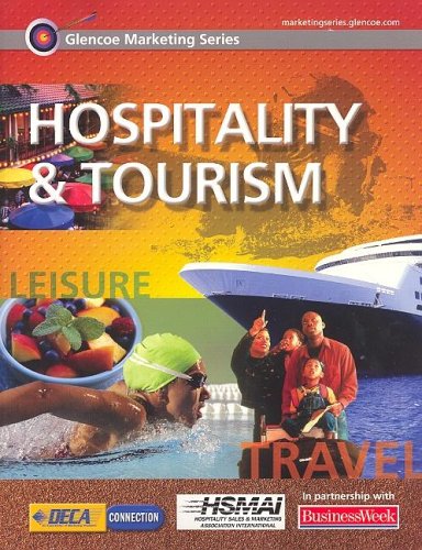 City Travel Guides Discounted  Books : Glencoe Marketing Series: Hospitality and Tourism, Student Edition