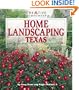 Home Landscaping: Texas