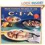 More Cooking Secrets of the CIA: Over 100 New Recipes from America's Most Famous Cooking School (The Companion Book to the Public Television Series)