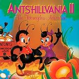 Antshillvania 2: Honeydew Adventure by N/A (2003-01-01)