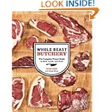 Whole Beast Butchery: The Complete Visual Guide to Beef, Lamb, and Pork by Ryan Farr, Brigit Binns and Ed Anderson