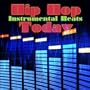 Hip Hop Today (Instrumental Versions)