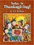 Today is Thanksgiving!