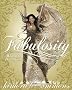 Fabulosity: What It Is and How to Get It Fabulosity: What It Is and How to Get It