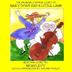 The Probably Untrue Story Of Mary (who) Had A Little Lamb