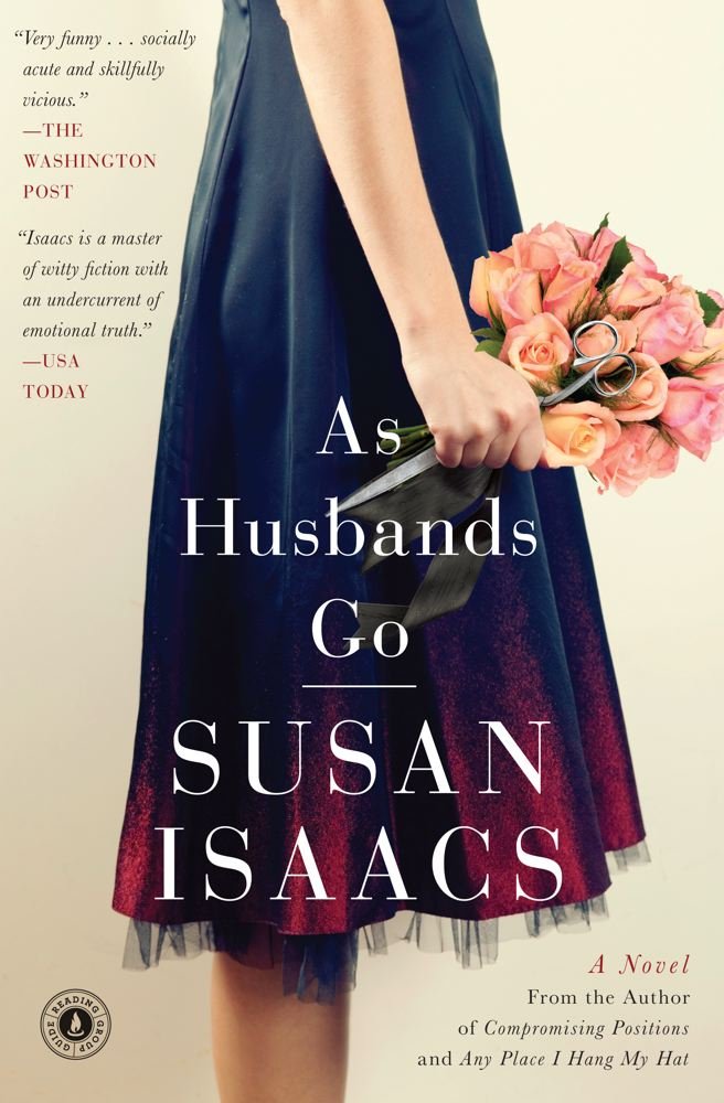 As Husbands Go: A Novel: Susan Isaacs: 0880806544843: Amazon.com ...