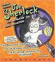 Joe Sherlock, Kid Detective Audio Collection (The Haunted Toolshed/ The Neighborhood Stink/ The Missing Monkey-eye Diamond) (Unabridged) (Compact Disc)