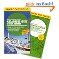 MARCO POLO Reisef�hrer Kroatische K�ste, Istrien, Kvarner