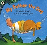 My father the dog