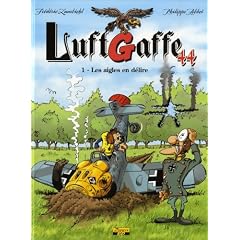LuftGaffe 44, Tome 1 : Les aigles en d�lire