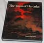 The Town of Hercules: A Buried Treasure Trove (Getty Trust Publications : J. Paul Getty Museum)