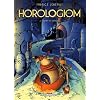 Horologiom, Tome 2 : L'instant du Damokle
