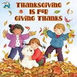 Thanksgiving Is For Giving Thanks (Turtleback School & Library Binding Edition) (Reading Railroad Books (Tb))