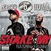 Shake My (Explicit Album Version featuring Kalenna)