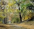 212 Views of Central Park : Experiencing New York City's Jewel From Every Angle