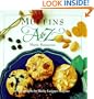 Muffins A to Z (The A to Z Cookbook Series)