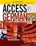 Access German: Complete Pack: A First Language Course (Access Language Series)