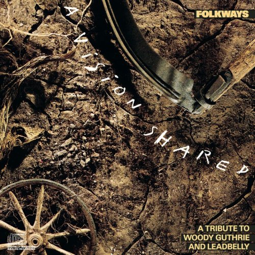 CD-Charts  Music : Folkways: A Vision Shared - A Tribute to Woody Guthrie & Leadbelly