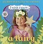 I Wish I Were-- A Fairy