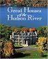 Great Houses of the Hudson River