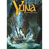 Yuna, Tome 3 : L'Ombre de la Tarasque