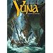 Yuna, Tome 3 : L'Ombre de la Tarasque