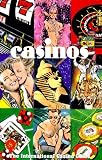 Casinos: The International Casino Guide