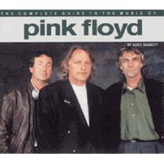The Complete Guide to the Music of Pink Floyd (Complete Guide to the Music of)