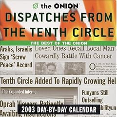 Dispatches from the Tenth Circle Day-By-Day Calendar (2003)