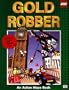 Gold Robber (Lego Action Maze Books)