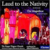 Respighi: Laud to the Nativity; Monteverdi: Magnificat