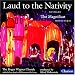  - Respighi: Laud to the Nativity; Monteverdi: Magnificat