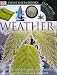Weather (DK Eyewitness Books)
