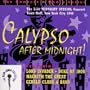 Calypso After Midnight