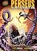 Perseus: The Hunt for Medusa's Head : A Greek Myth (Graphic Universe)