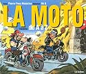 La Moto : Illustrée de A à Z
