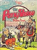 The pony show