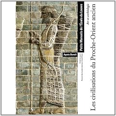Les civilisations du Proche-Orient ancien