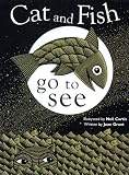 Books : Cat and Fish Go to See