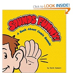 Sounds Funny! A Book About Comic Sounds (Sounds Funny Books)