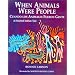 When Animals Were People: Cuando Los Animales Fueron Gente<BR>a Huichol Story Retold for Children (English and Spanish Edition)