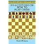 101 Questions on How to Play Chess (Dover Game & Puzzle Activity Books)