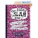 The Sibling Slam Book: What It's Really Like To Have A Brother Or Sister With Special Needs