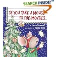 If You Take a Mouse to the Movies