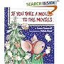 If You Take a Mouse to the Movies