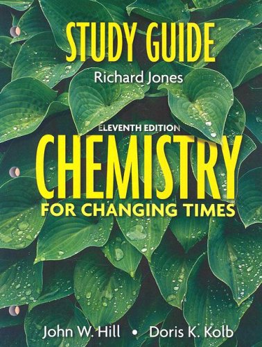 Study Guide for Chemistry For Changing Times