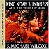King Noah Blindness