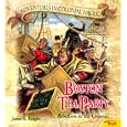 Boston Tea Party - Pbk (New Cover) (Adventures in Colonial America) by Knight