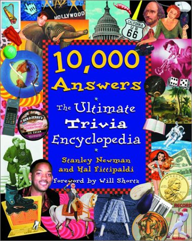 10, 000 Answers: The Ultimate Trivia Encyclopedia
